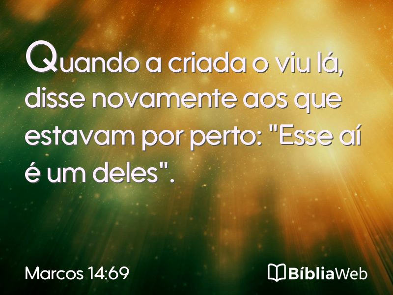 Marcos 14:69 em imagem para compartilhar