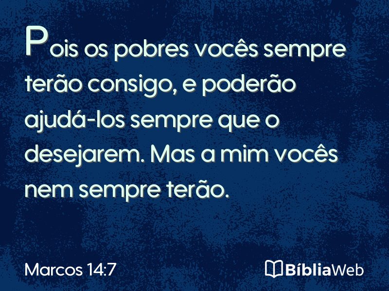 Marcos 14:7 em imagem para compartilhar