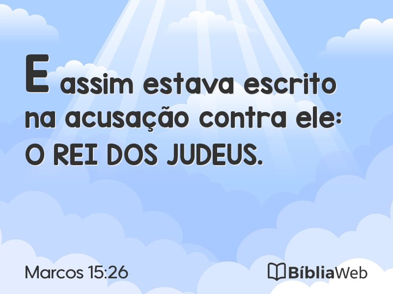 Marcos 15:26 em imagem para compartilhar