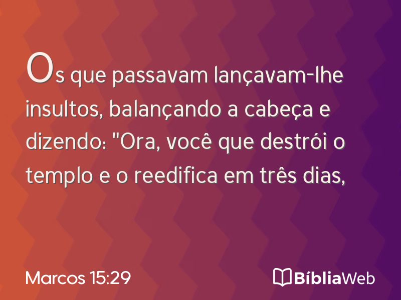 Marcos 15:29 em imagem para compartilhar