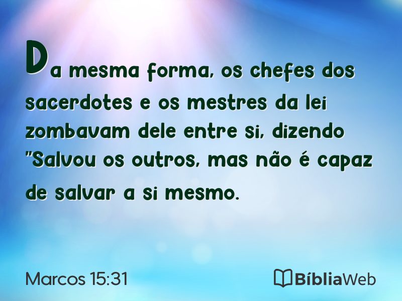 Marcos 15:31 em imagem para compartilhar