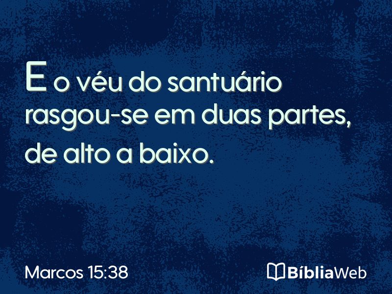 Marcos 15:38 em imagem para compartilhar