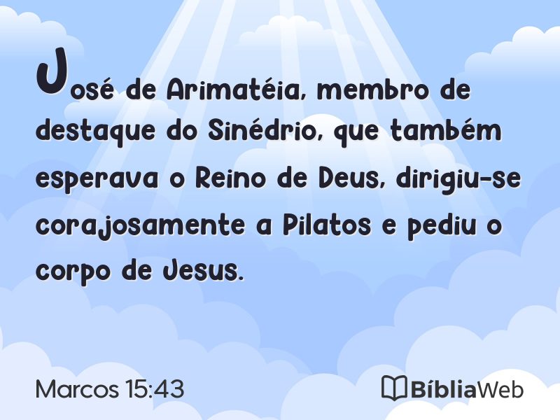 Marcos 15:43 em imagem para compartilhar