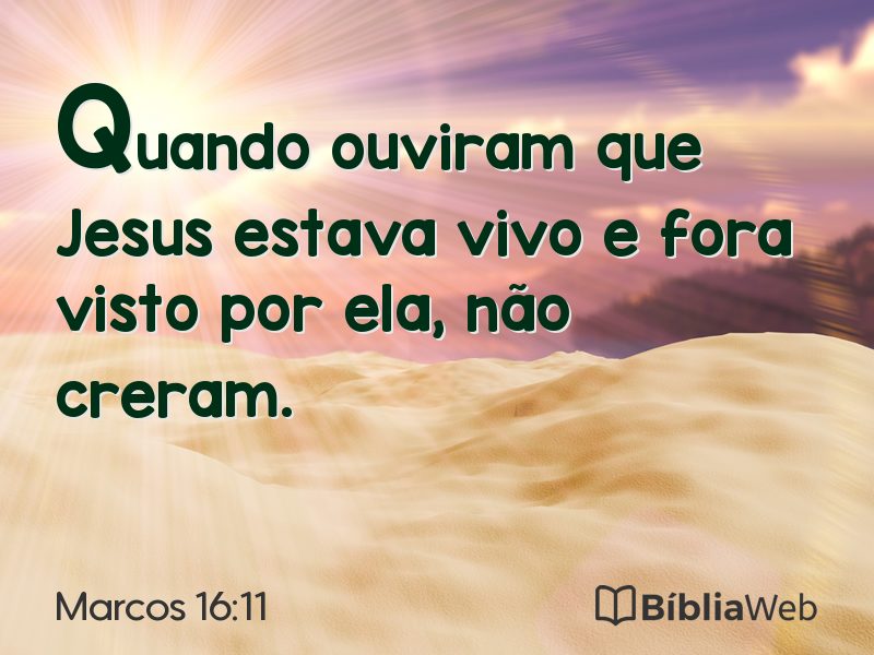 Marcos 16:11 em imagem para compartilhar