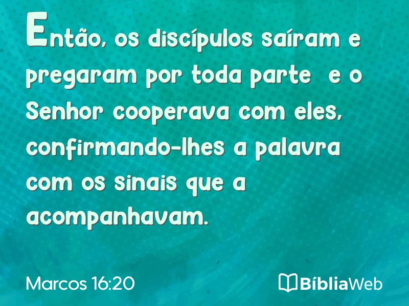 Marcos 16:20 em imagem para compartilhar