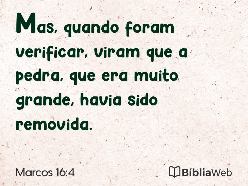 Marcos 16:4 em imagem para compartilhar