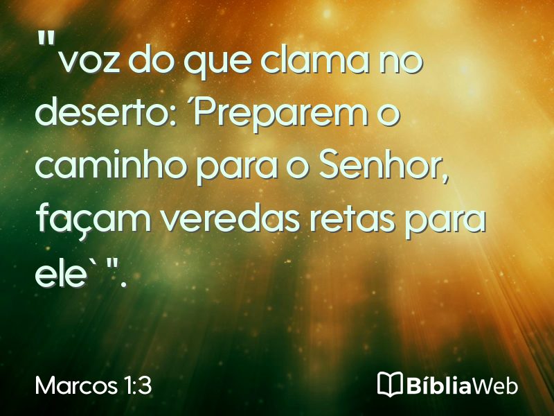 Marcos 1:3 em imagem para compartilhar