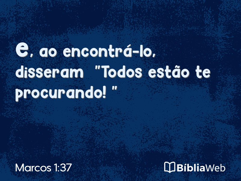 Marcos 1:37 em imagem para compartilhar