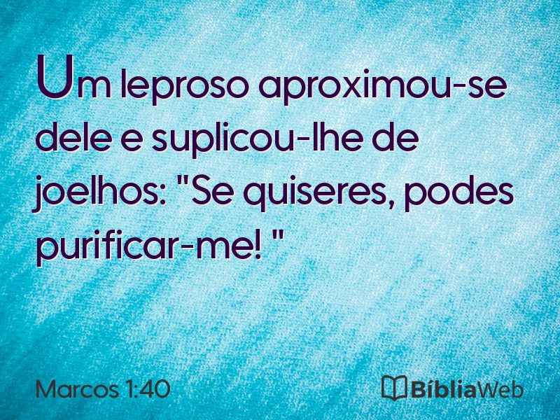 Marcos 1:40 em imagem para compartilhar