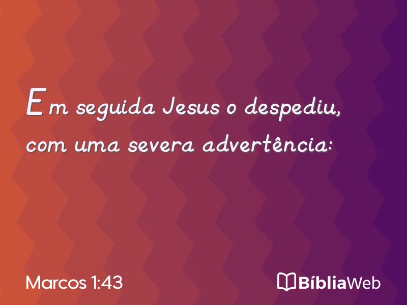 Marcos 1:43 em imagem para compartilhar