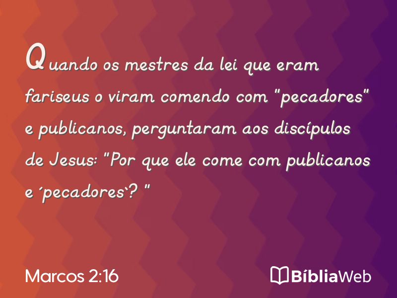 Marcos 2:16 em imagem para compartilhar