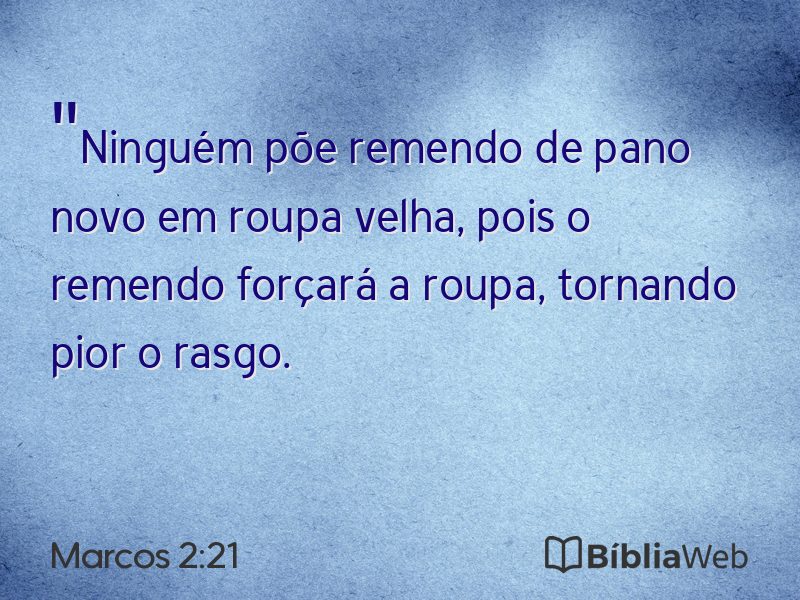 Marcos 2:21 em imagem para compartilhar