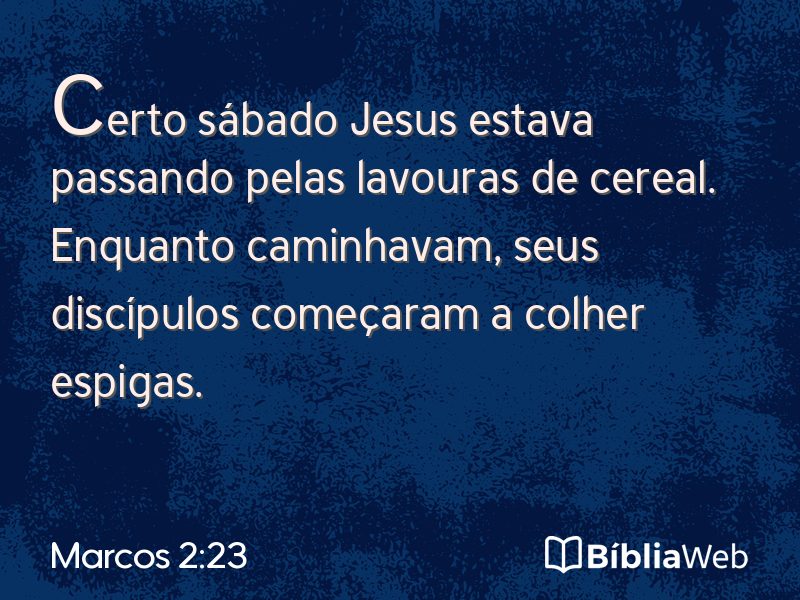 Marcos 2:23 em imagem para compartilhar