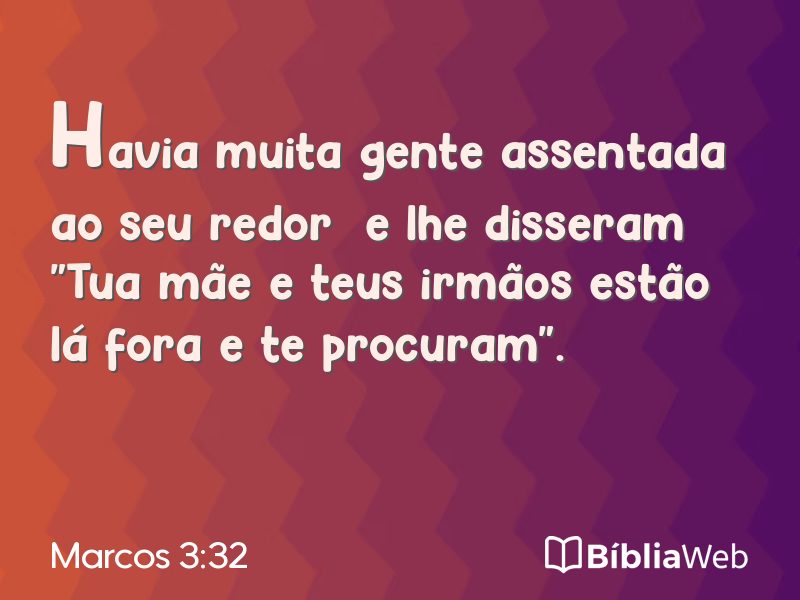 Marcos 3:32 em imagem para compartilhar