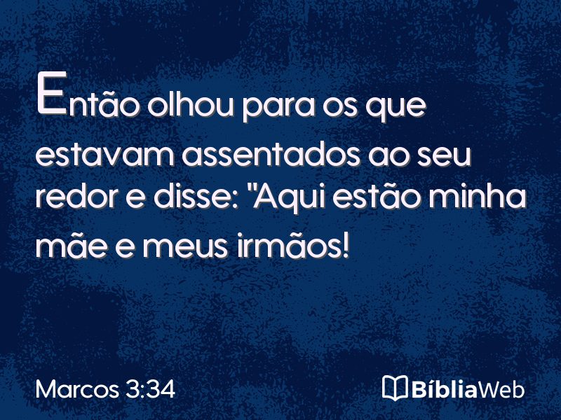 Marcos 3:34 em imagem para compartilhar