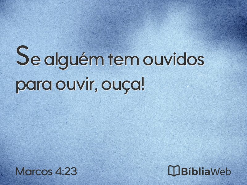 Marcos 4:23 em imagem para compartilhar