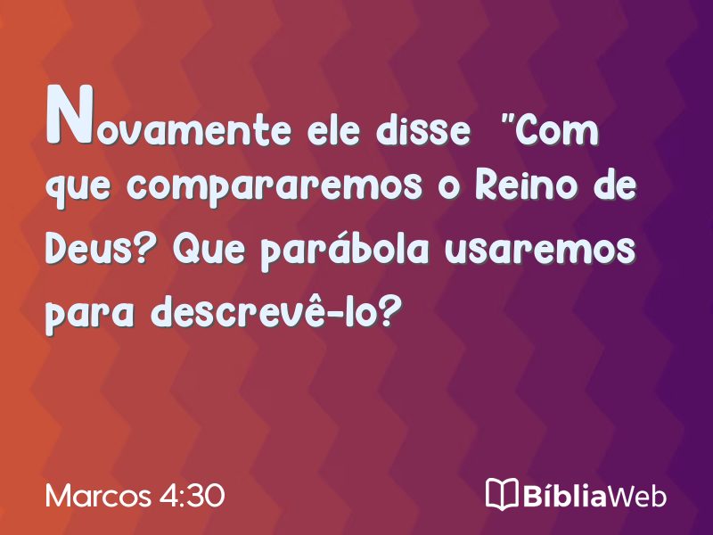 Marcos 4:30 em imagem para compartilhar