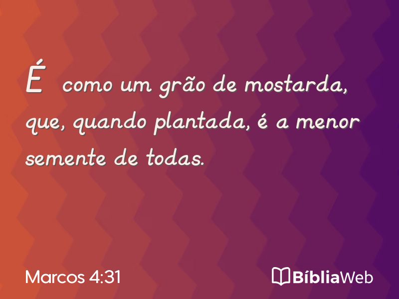 Marcos 4:31 em imagem para compartilhar