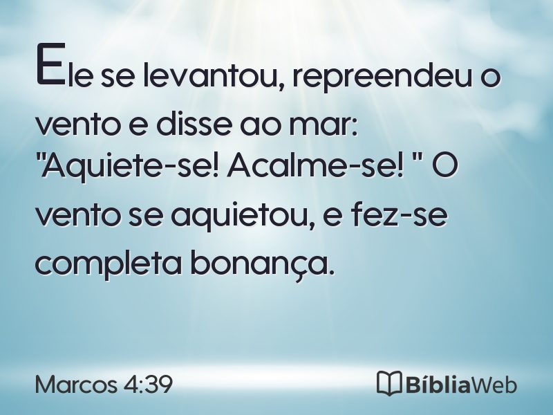 Marcos 4:39 em imagem para compartilhar
