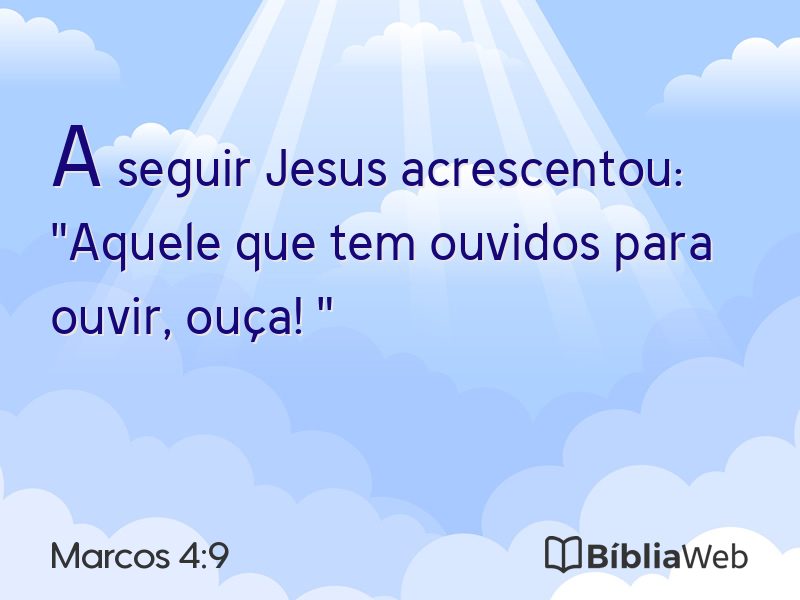 Marcos 4:9 em imagem para compartilhar