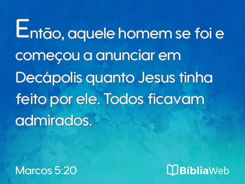 Marcos 5:20 em imagem para compartilhar