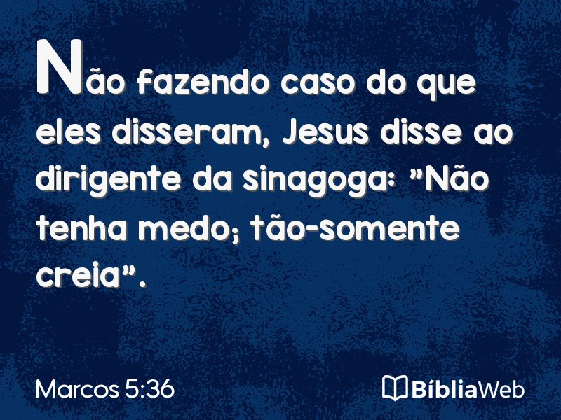 Marcos 5:36 em imagem para compartilhar