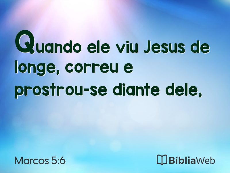 Marcos 5:6 em imagem para compartilhar