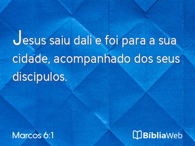 Marcos 6:1 em imagem para compartilhar