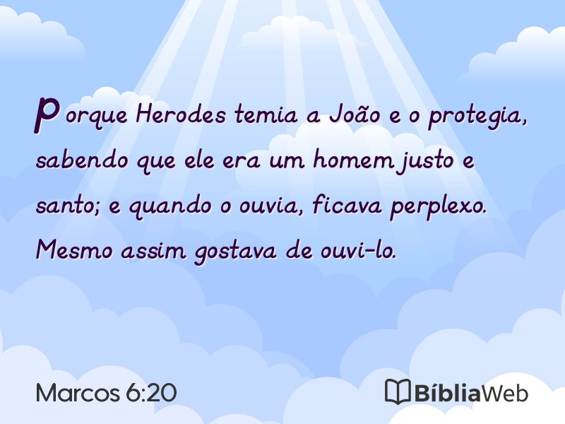 Marcos 6:20 em imagem para compartilhar