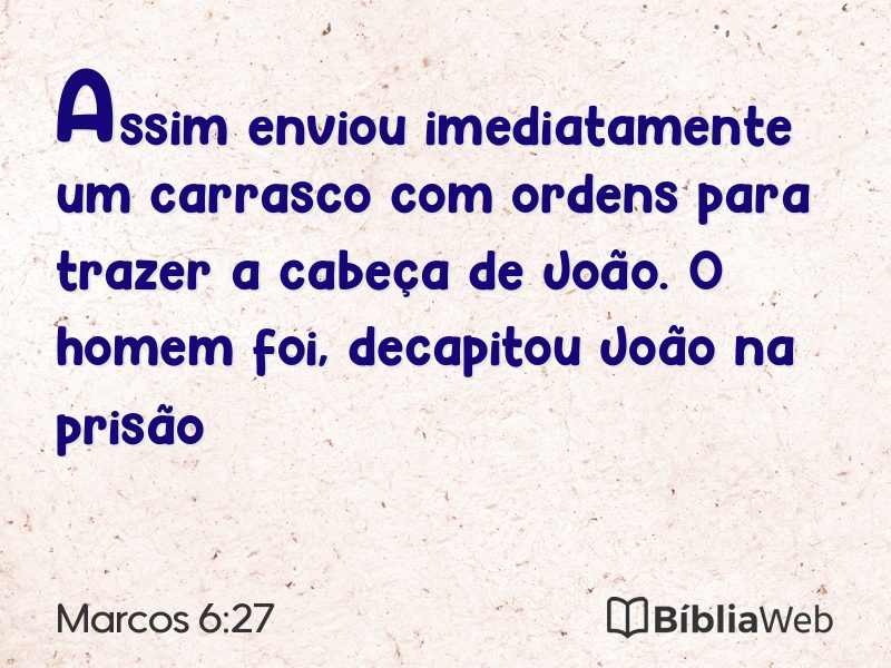 Marcos 6:27 em imagem para compartilhar