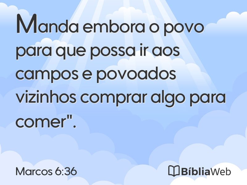 Marcos 6:36 em imagem para compartilhar