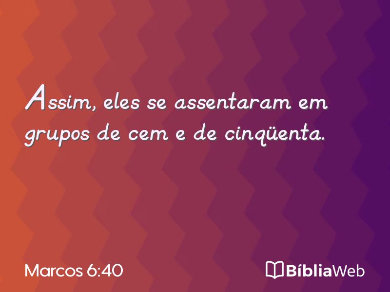 Marcos 6:40 em imagem para compartilhar