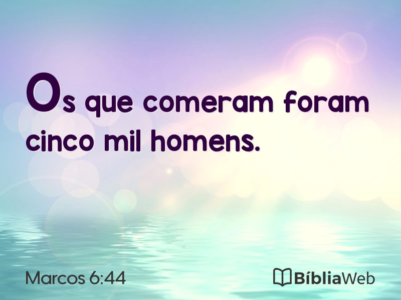 Marcos 6:44 em imagem para compartilhar