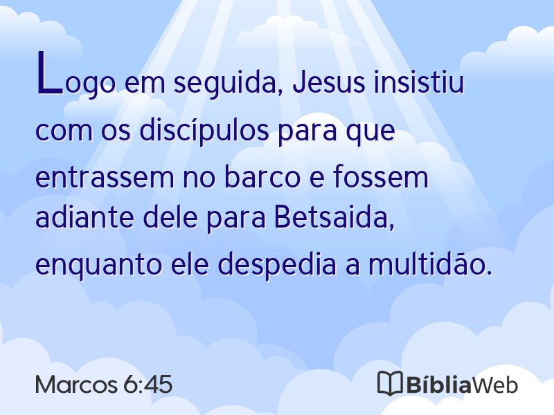 Marcos 6:45 em imagem para compartilhar