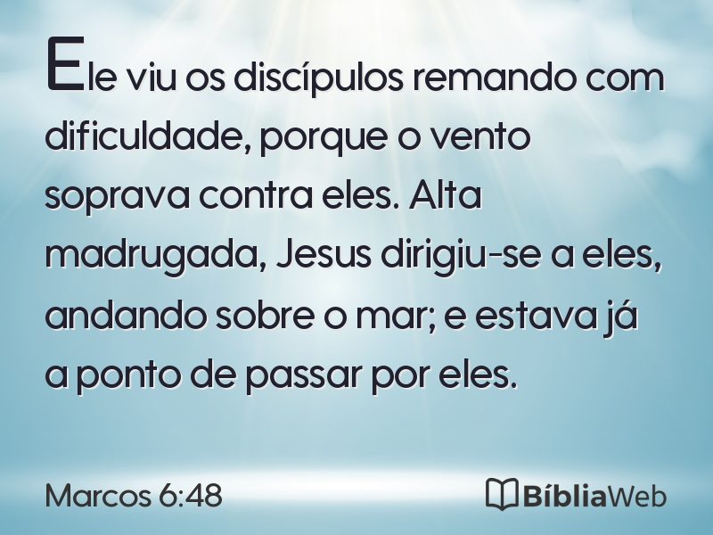 Marcos 6:48 em imagem para compartilhar