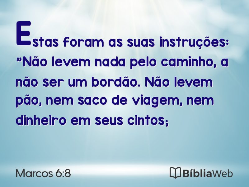 Marcos 6:8 em imagem para compartilhar