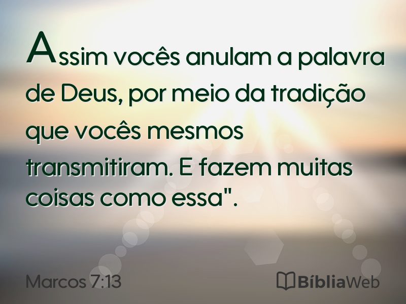 Marcos 7:13 em imagem para compartilhar