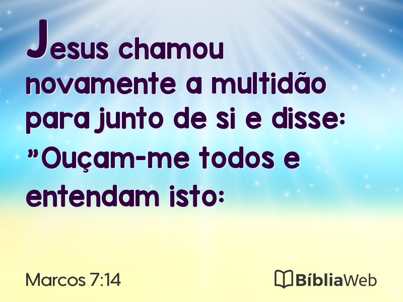 Marcos 7:14 em imagem para compartilhar