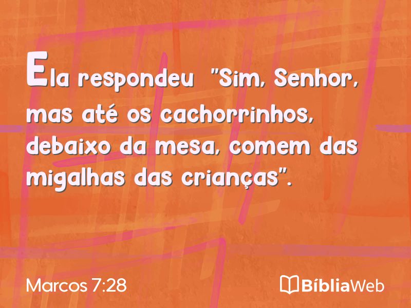Marcos 7:28 em imagem para compartilhar