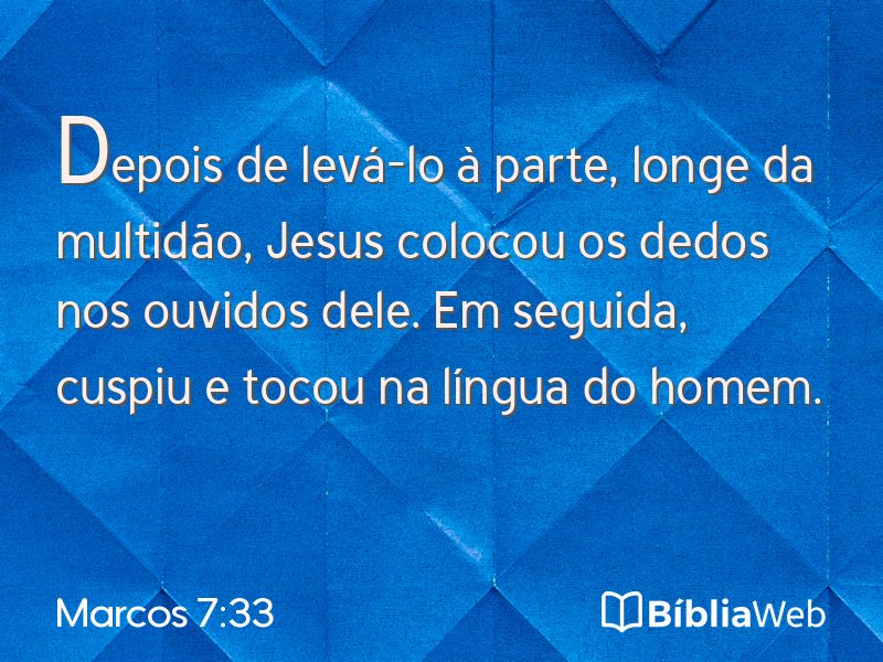 Marcos 7:33 em imagem para compartilhar