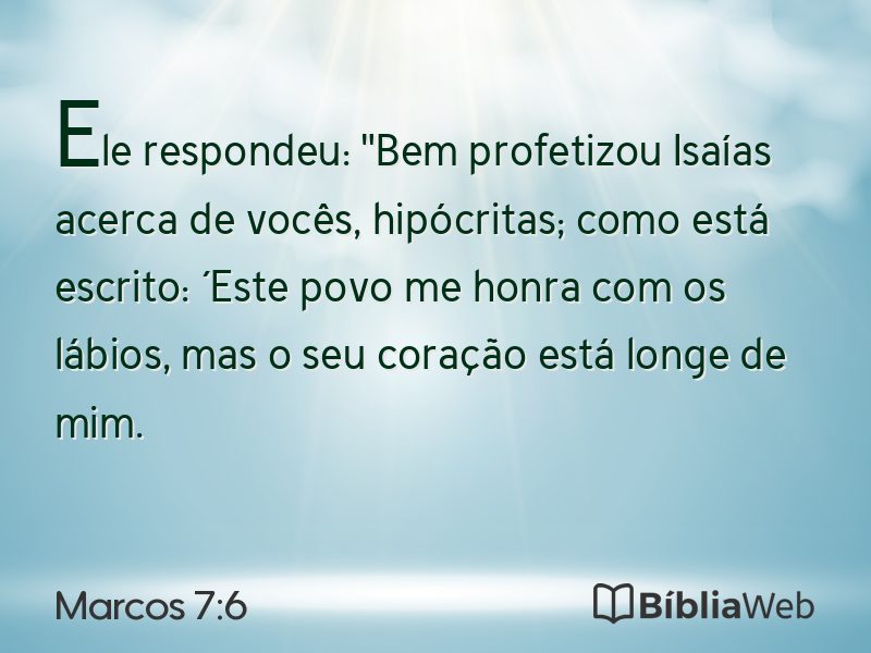 Marcos 7:6 em imagem para compartilhar