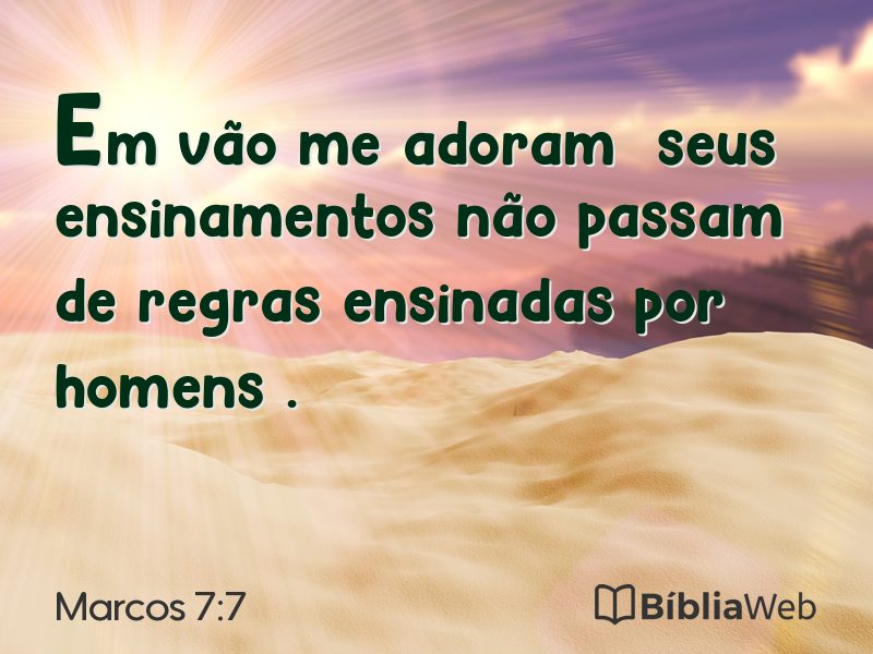 Marcos 7:7 em imagem para compartilhar