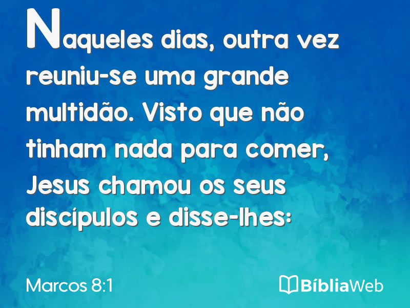 Marcos 8:1 em imagem para compartilhar