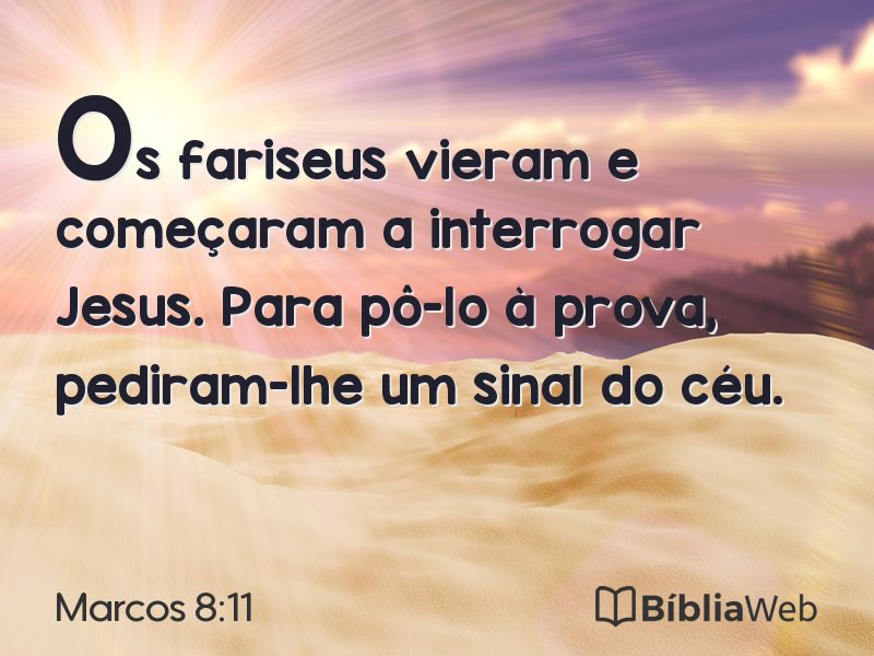 Marcos 8:11 em imagem para compartilhar