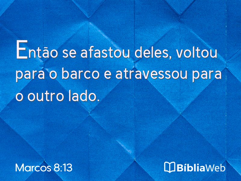 Marcos 8:13 em imagem para compartilhar