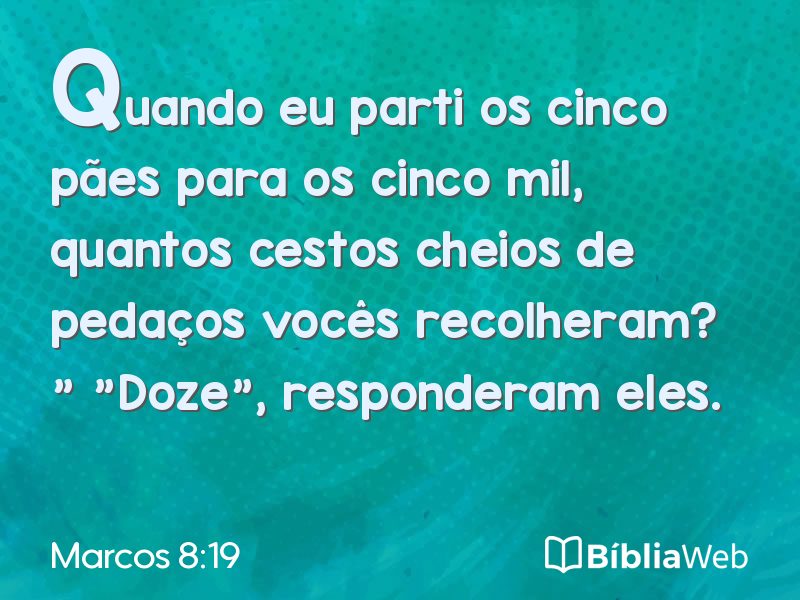 Marcos 8:19 em imagem para compartilhar