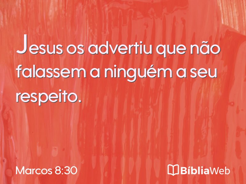 Marcos 8:30 em imagem para compartilhar