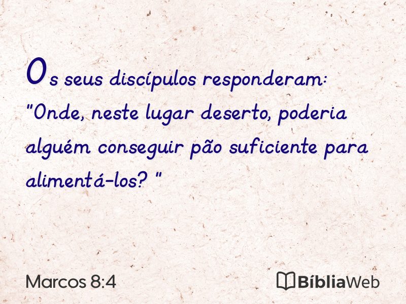 Marcos 8:4 em imagem para compartilhar