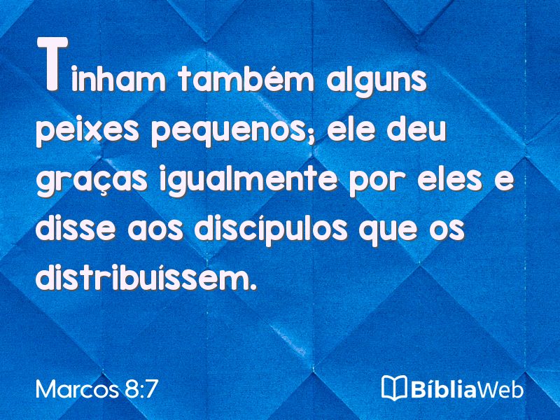 Marcos 8:7 em imagem para compartilhar