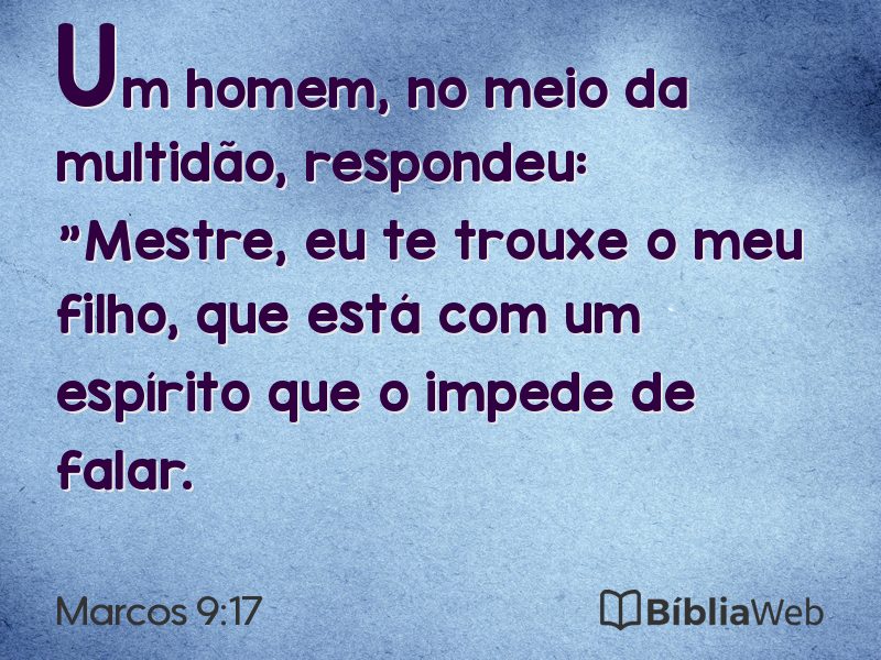 Marcos 9:17 em imagem para compartilhar